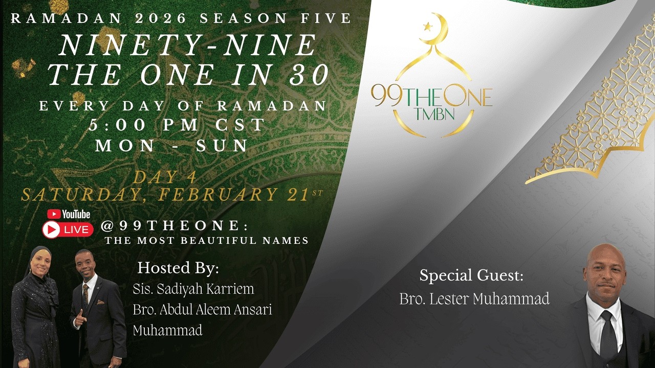Season 5: Day 4 99 The One in 30 Days with Bro. Lester Muhammad