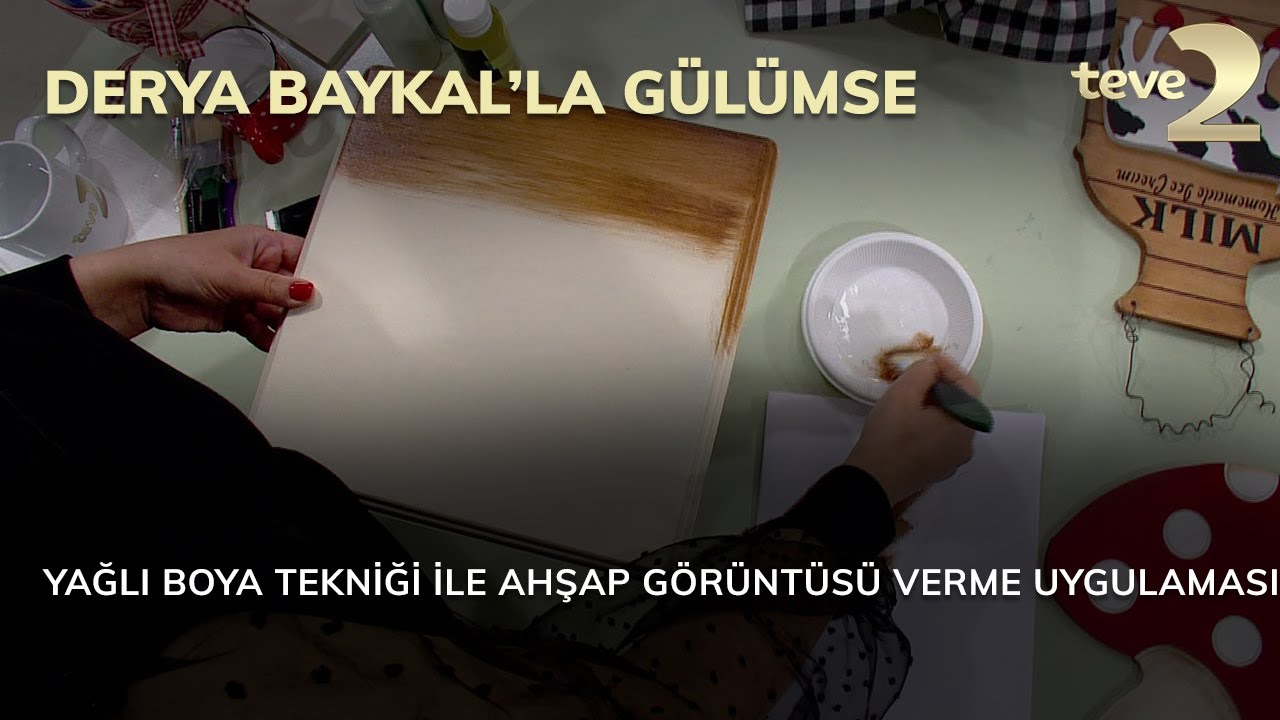 Derya Baykal'la Gülümse: Yağlı Boya Tekniği ile Ahşap Görüntüsü Verme Uygulaması