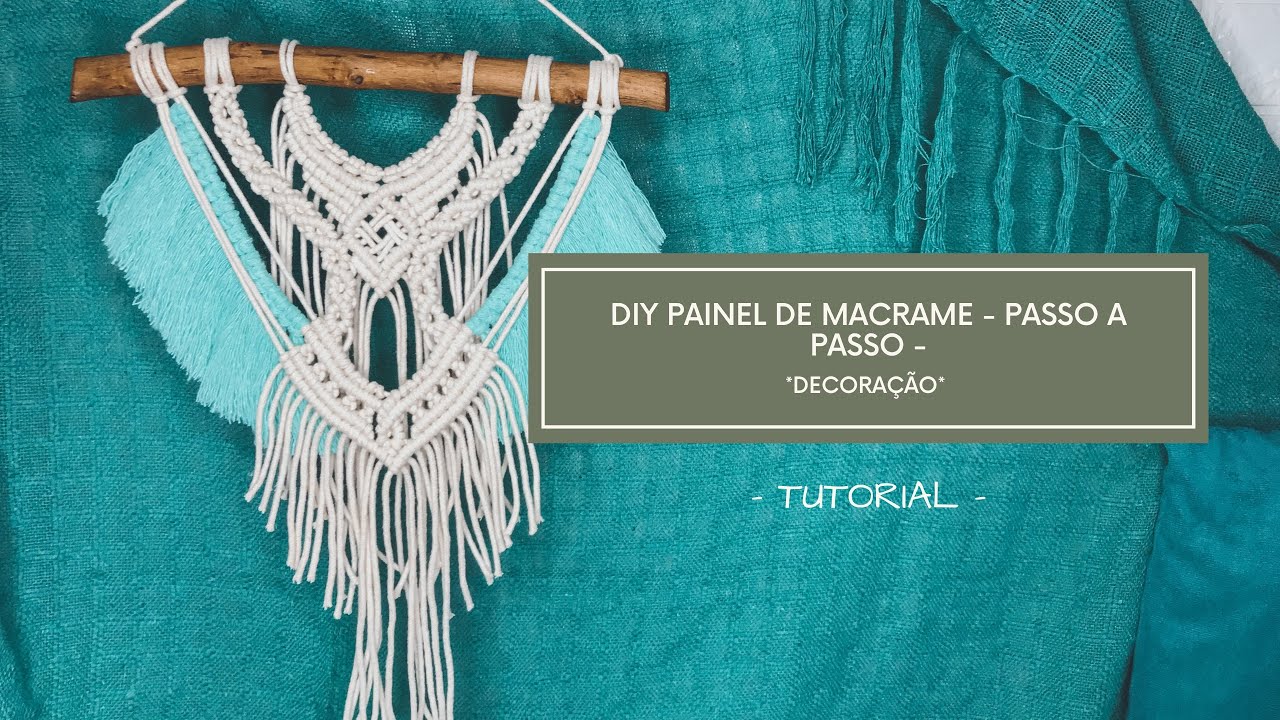 PAINEL DE MACRAME - TUTORIAL PASSO A PASSO | VIAJ’ARTE TUTORIAIS