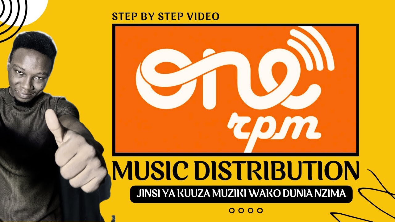 Onerpm Music Distribution Platform | Jinsi ya kusambaza muziki