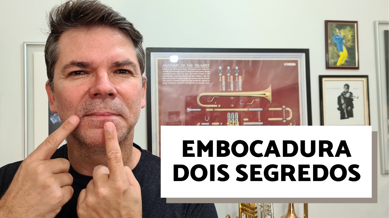 2 Segredos Para Melhorar Sua Embocadura (Trompete, Trombone, Trompa, Tuba, Bombardino e Eufônio)