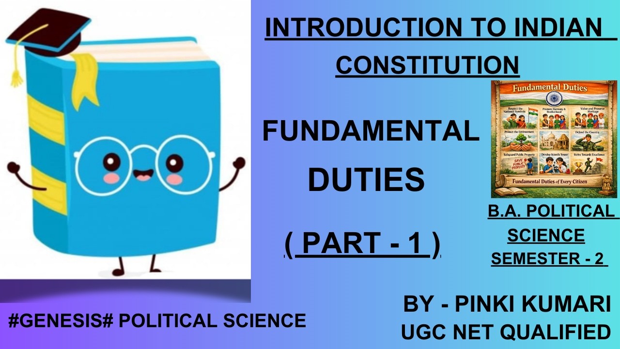 FUNDAMENTAL DUTIES | PART - 1 | B.A. POLITICAL SCIENCE | SEMESTER - 2 |