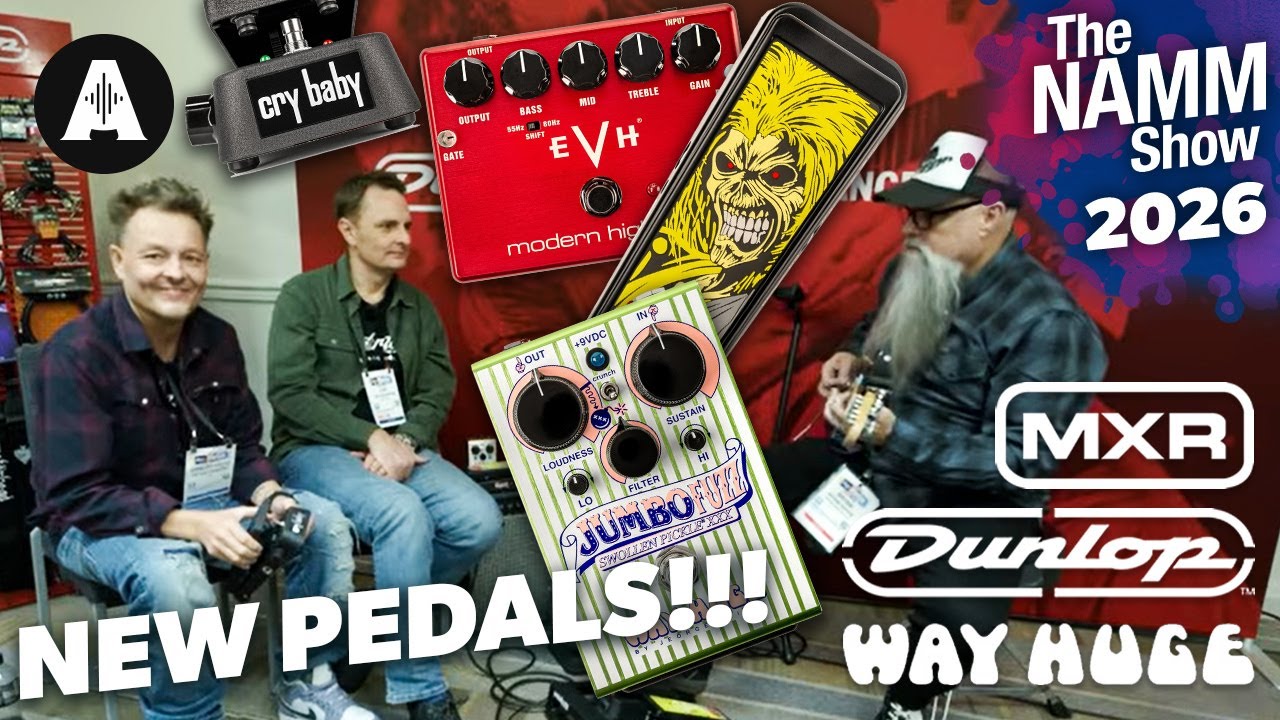 Pedal Preview! New FX Pedals From Dunlop, MXR & Way Huge - NAMM 2026