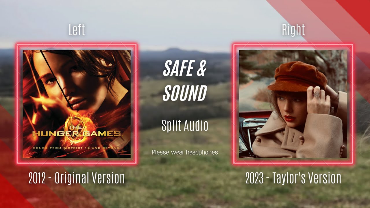 Taylor Swift ft. The Civil Wars - Safe & Sound (OG vs. TV Split Audio / Comparison)