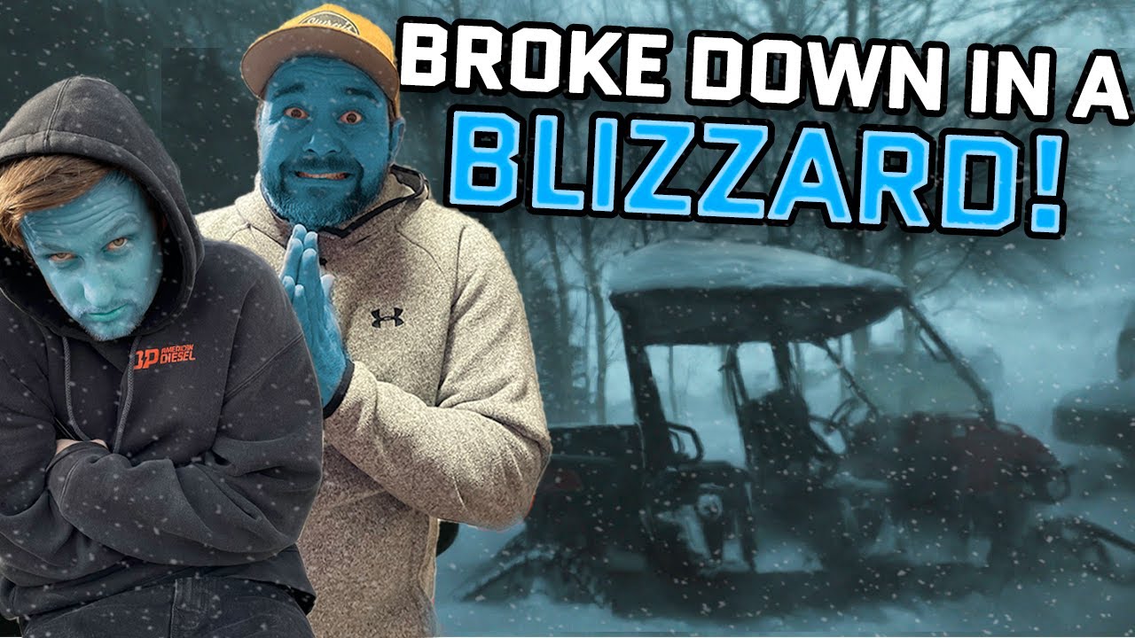 Broken down in a BLIZZARD!