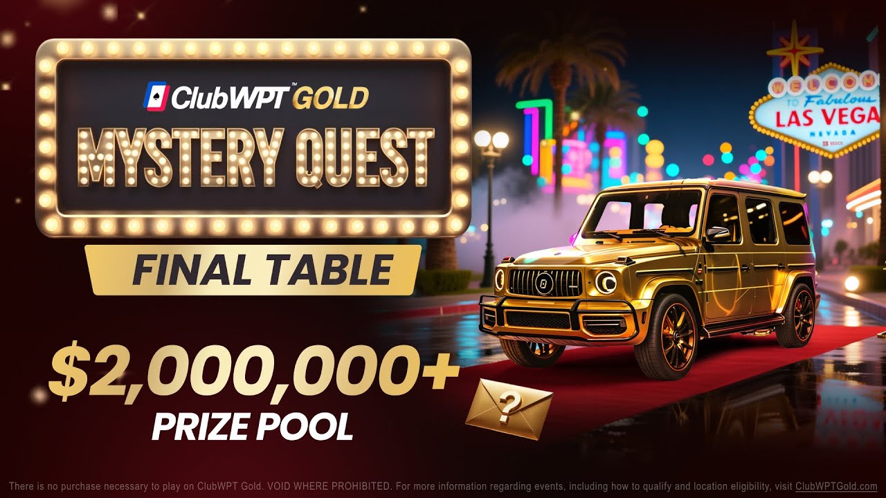 ClubWPT Gold Mystery Quest LIVE Final Table | $2,000,000 PRIZE POOL 🏆