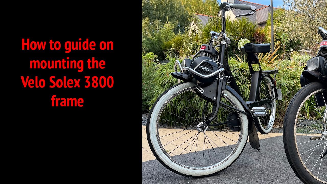 How to mount the Solex 3800 frame
