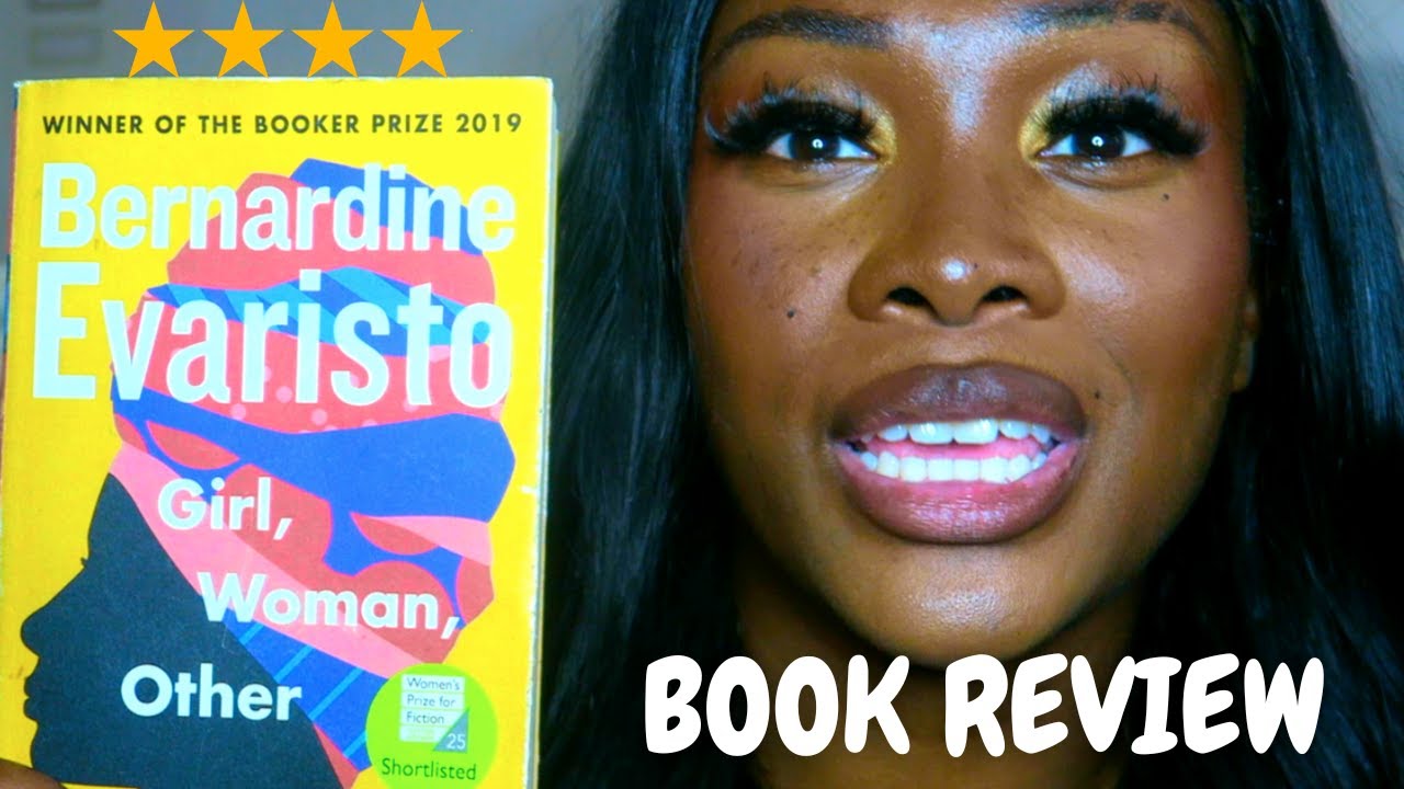 Girl, Woman, Other By Bernadine Evaristo | ITSKAHM