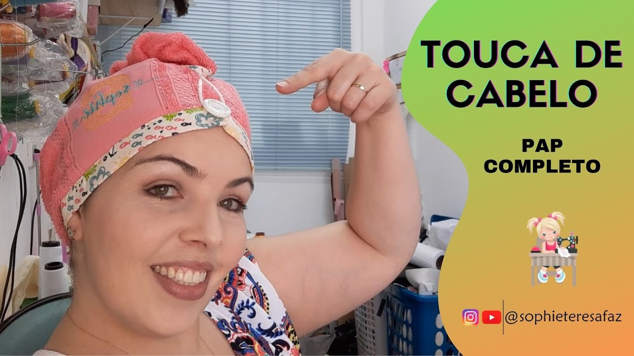 TOUCA (toalha) DE CABELO - PAP COMPLETO