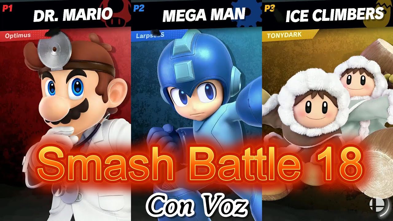B18 OptimusMike Dr. Mario LarpsesS Mega Man TonyDark Ice Climbers Torneo Magistral Smash Ultimate SW
