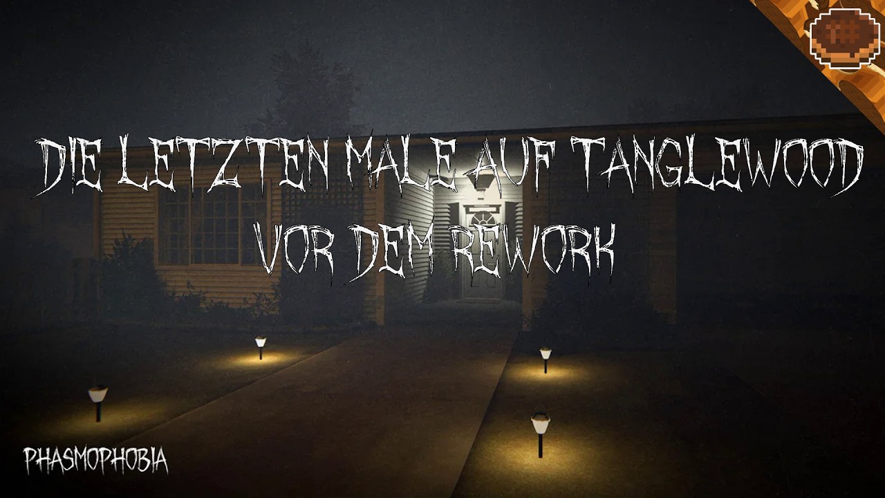 Phasmophobia 👻 Die letzten Male auf Tanglewood vor dem Rework | Livestream | Deutsch