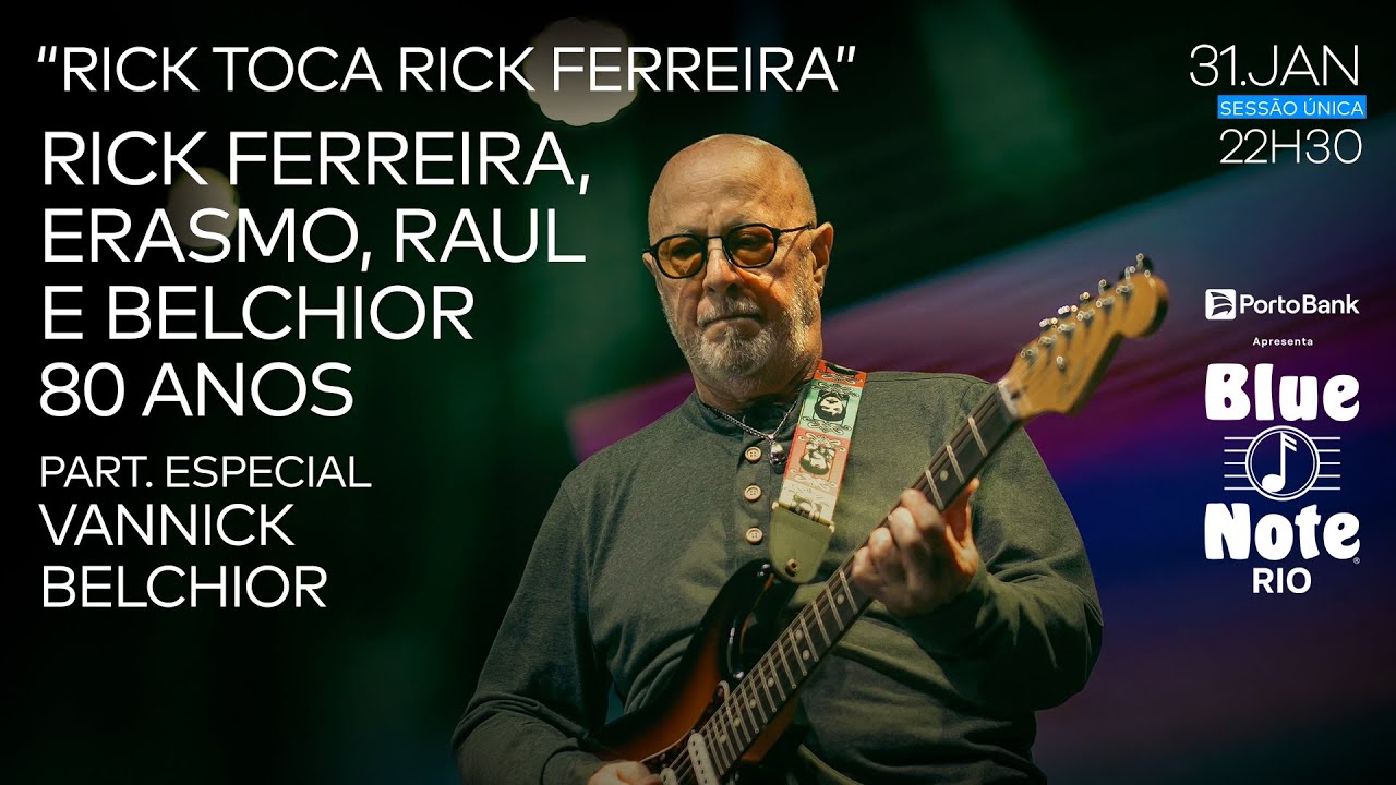 BLUE NOTE RIO APRESENTA: RICK FERREIRA