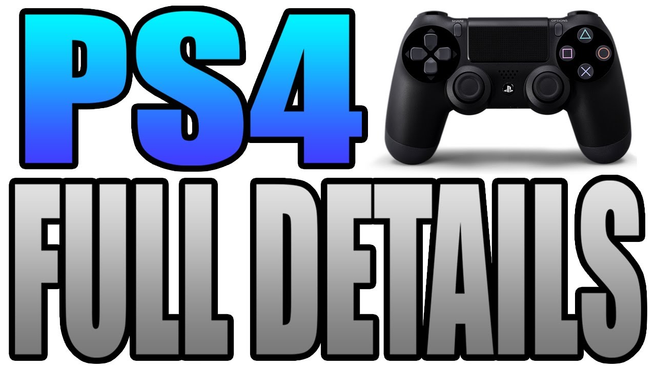 PS4 Full Details: Built in Capture Card, Livestreaming, PSN Cloud, Share Button (Sony Playstation 4)