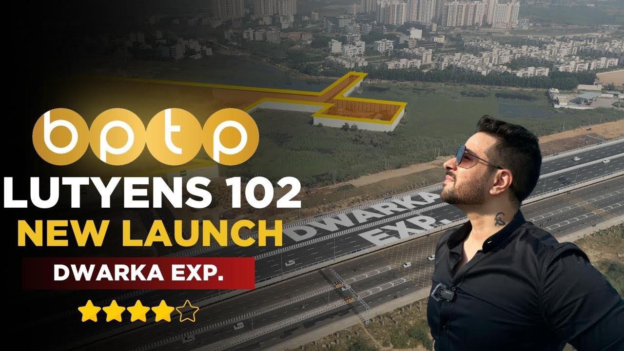 BPTP Lutyens 102 | New Launch | Sector 102 | Dwarka Expressway 2/3 BHK Luxury Apartments