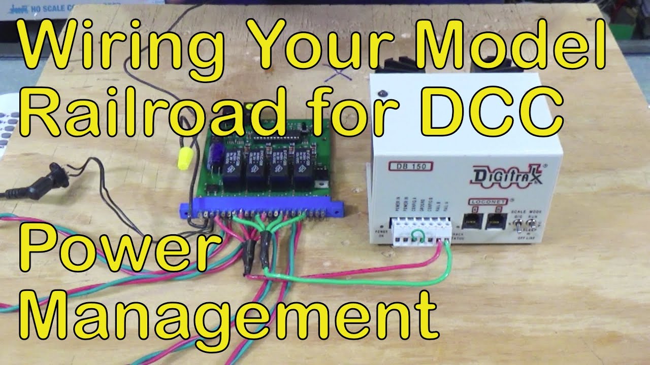 Wiring Your Model Railroad for DCC--Power Management (112)
