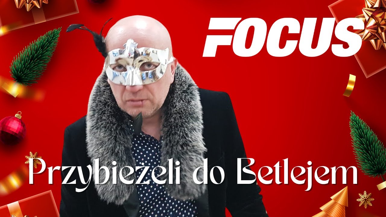 FOCUS - Przybieżeli do Betlejem (Kolęda 2024) Oficjalny Teledysk / Piosenki Świąteczne