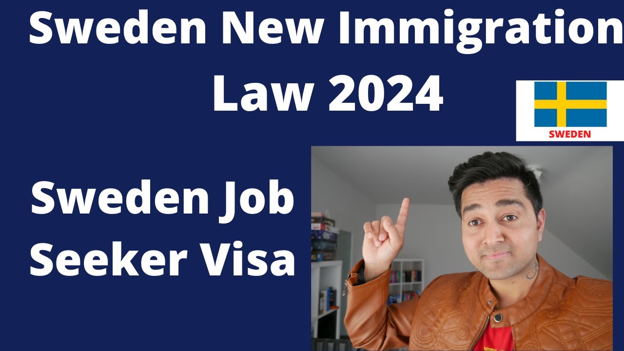 Sweden New Immigration Law 2024 | Sweden Job Seeker Visa Process | Job in Sweden | Sweden Work Visa