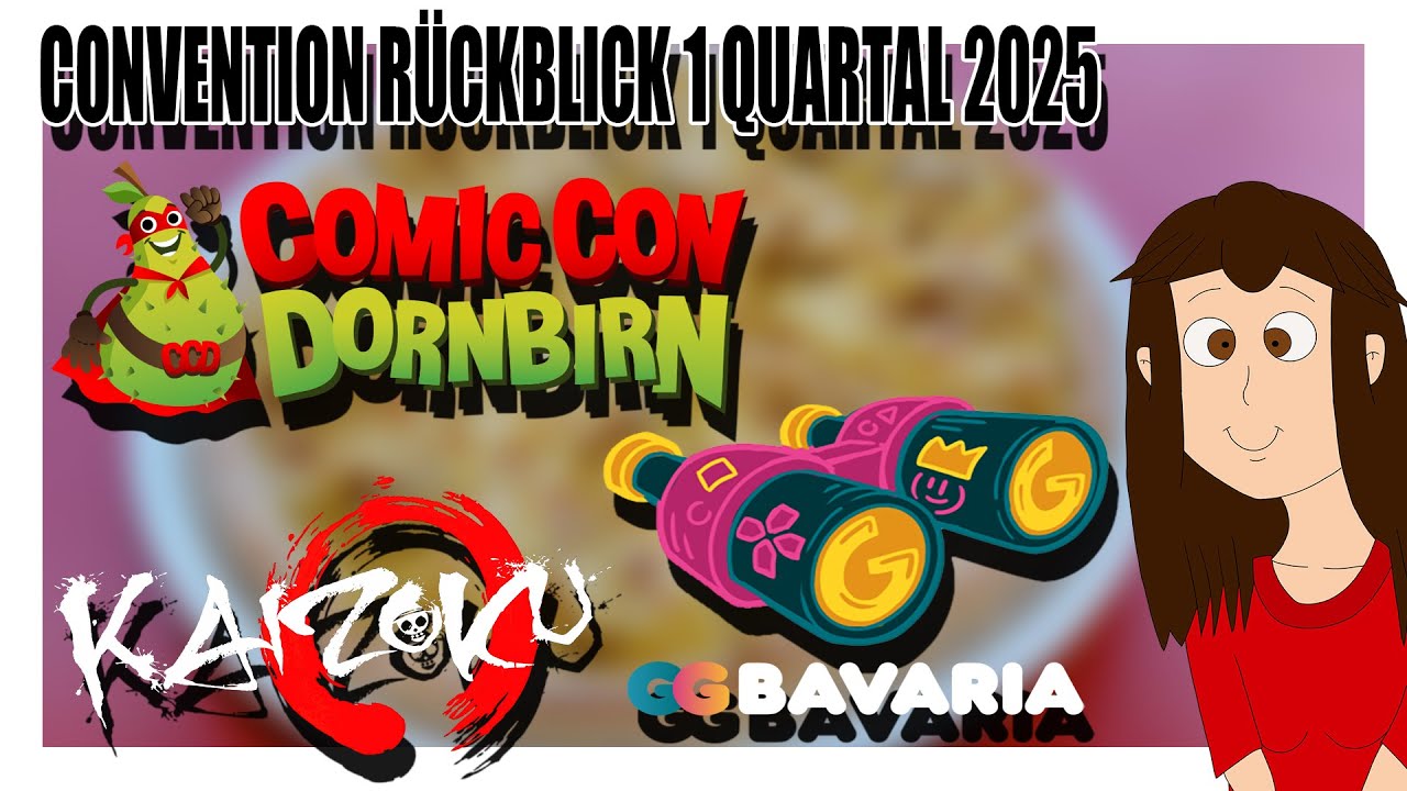 CONVENTION RÜCKBLICK 2025 (Januar bis März] | Kaizoku, Comic Con Dornbirn, GG Bavaria | Jonney
