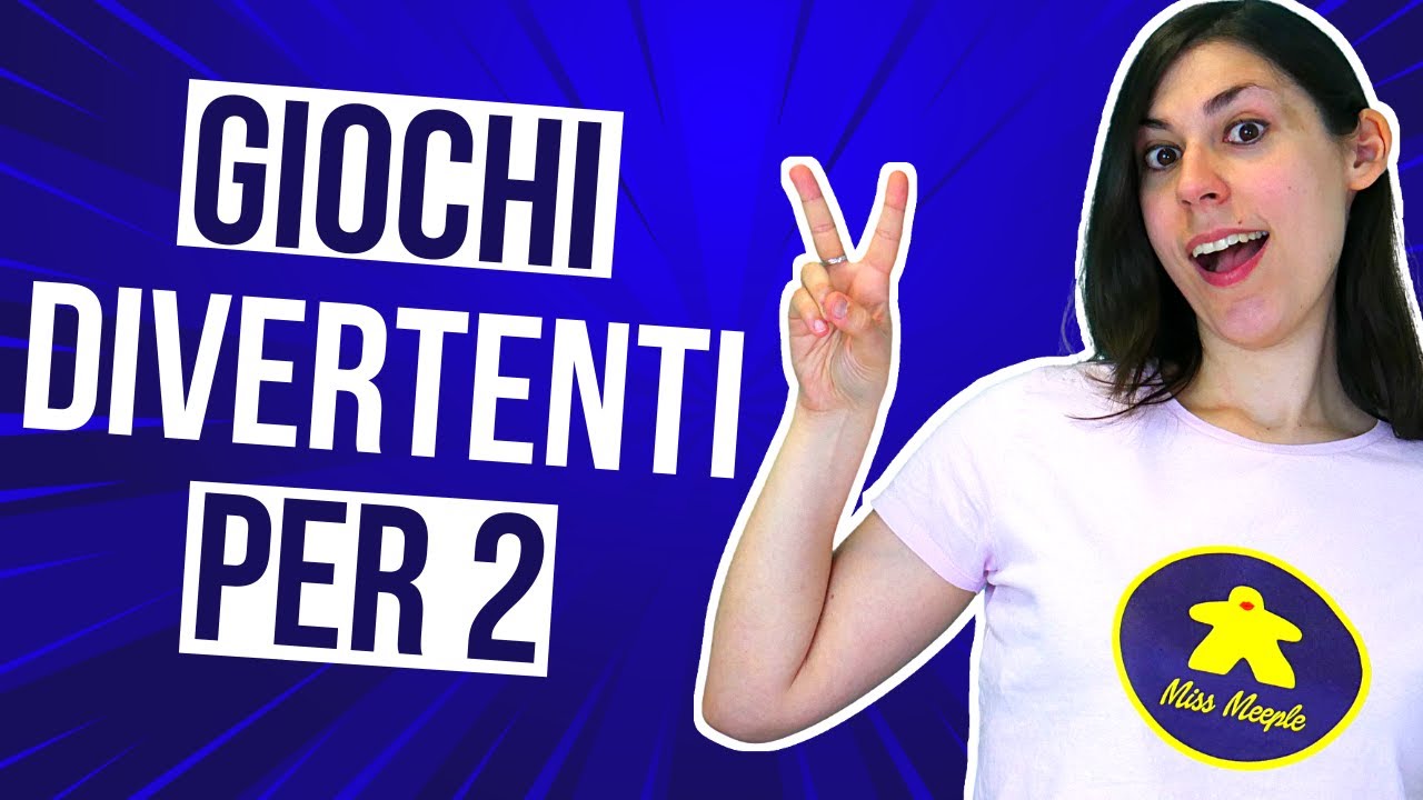Giochi da Tavolo pi&ugrave; DIVERTENTI PER DUE giocatori