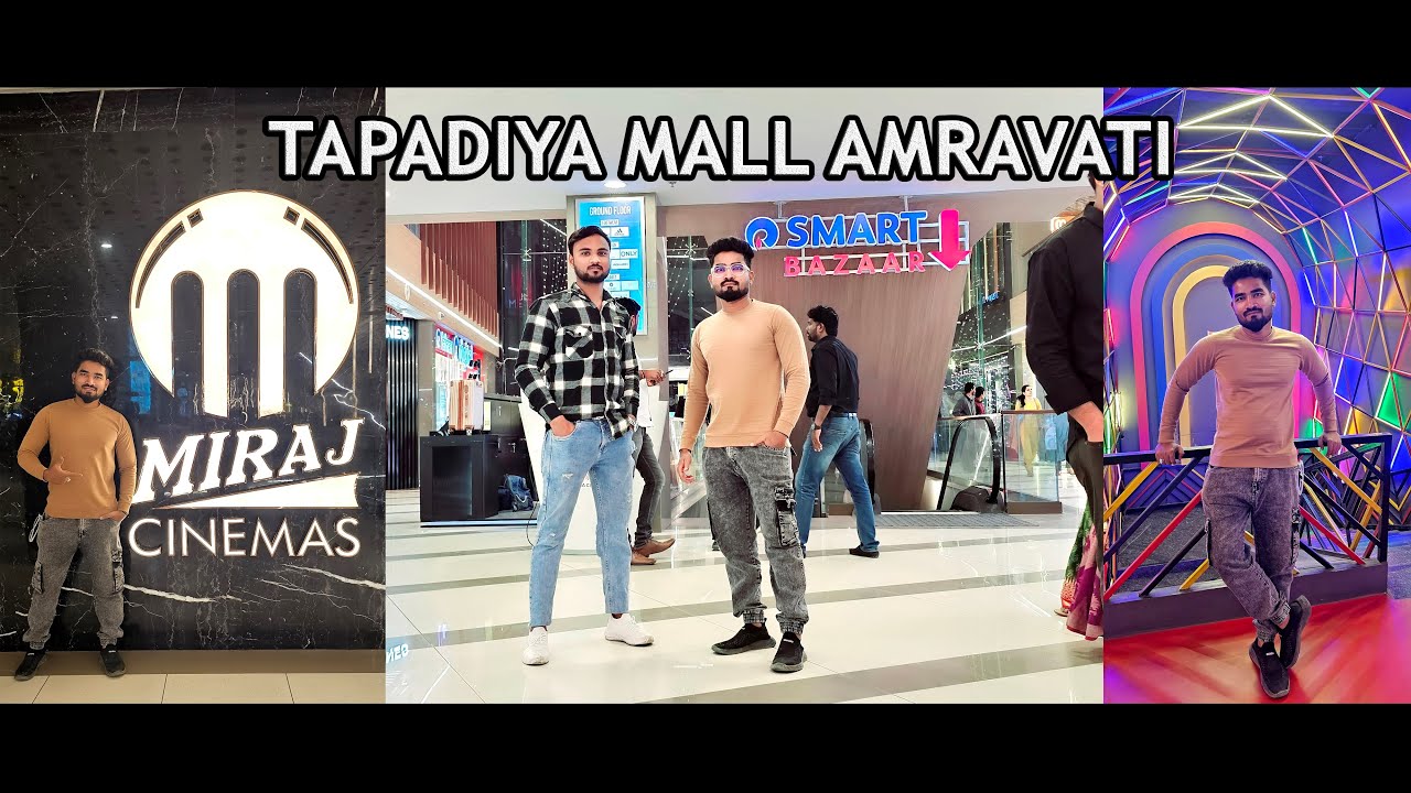 Tapadiya Mall Amravati I तपाडीया सिटी सेन्टर अमरावती Vlog By Sayyad Aleem