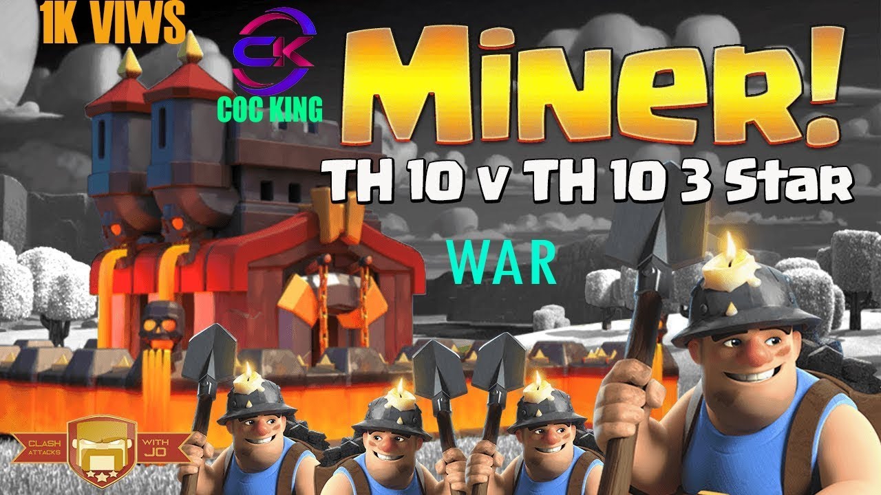 TH10 3 Star Top War Miner Strategy Live Attack | TH10 New 3 Star Strategy | Clash Of Clan
