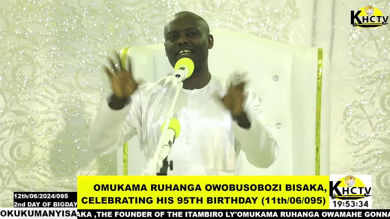 AMAZAARWA GW'OMUKAMA RUHANGA OWOBUSOBOZI BISAKA THE BIGDAY 11-12/06/095/2024