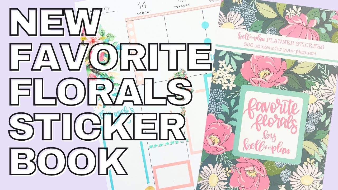 New Favorite Florals Sticker Book | Kell of a Plan | Flip Through & Plan With Me