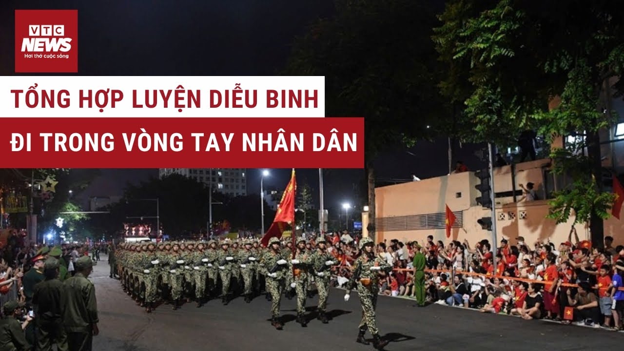 Khẩu lệnh hô vang, người dân cổ vũ nồng nhiệt: Mãn nhãn tổng hợp luyện diễu binh diễu hành lần 2