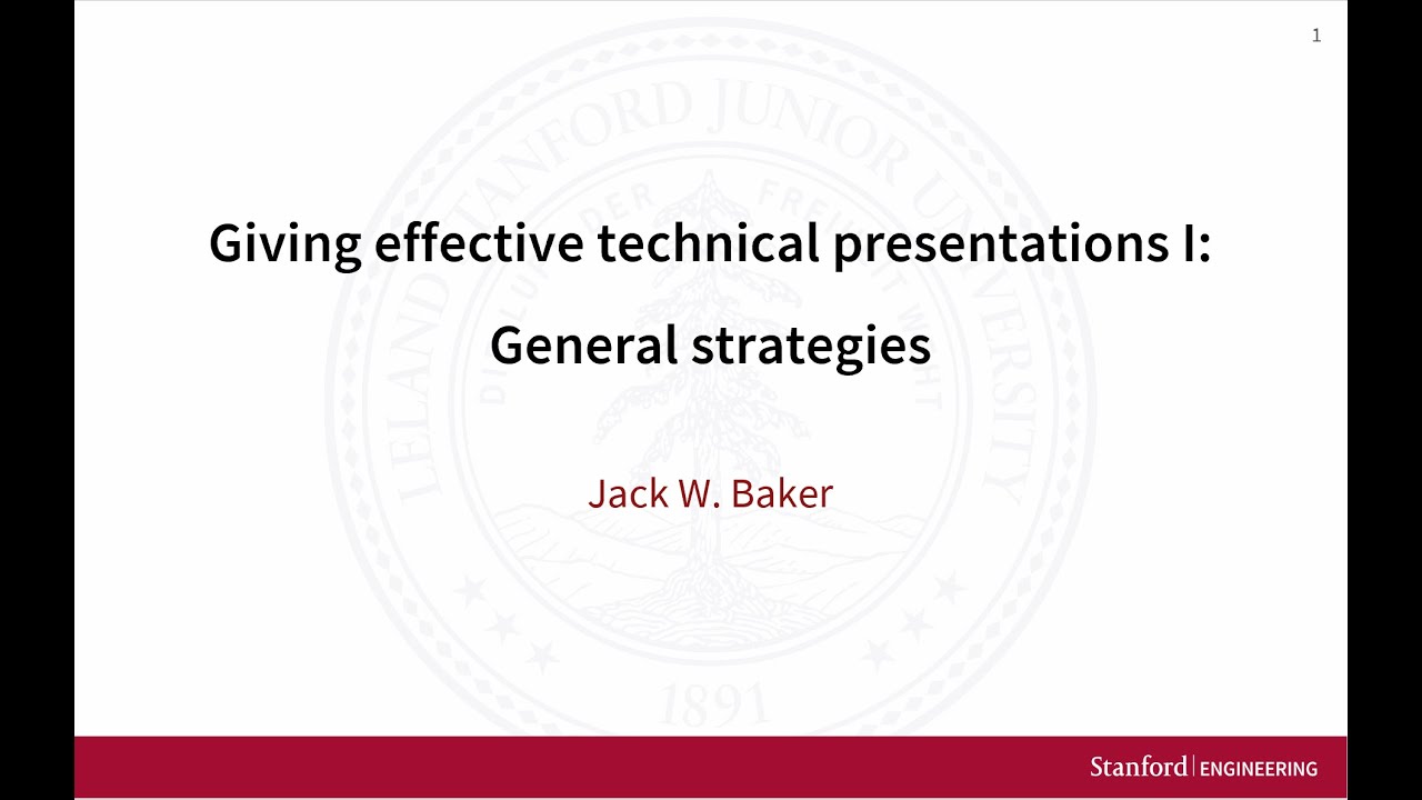 Giving Effective Technical Presentations part I: General Strategies