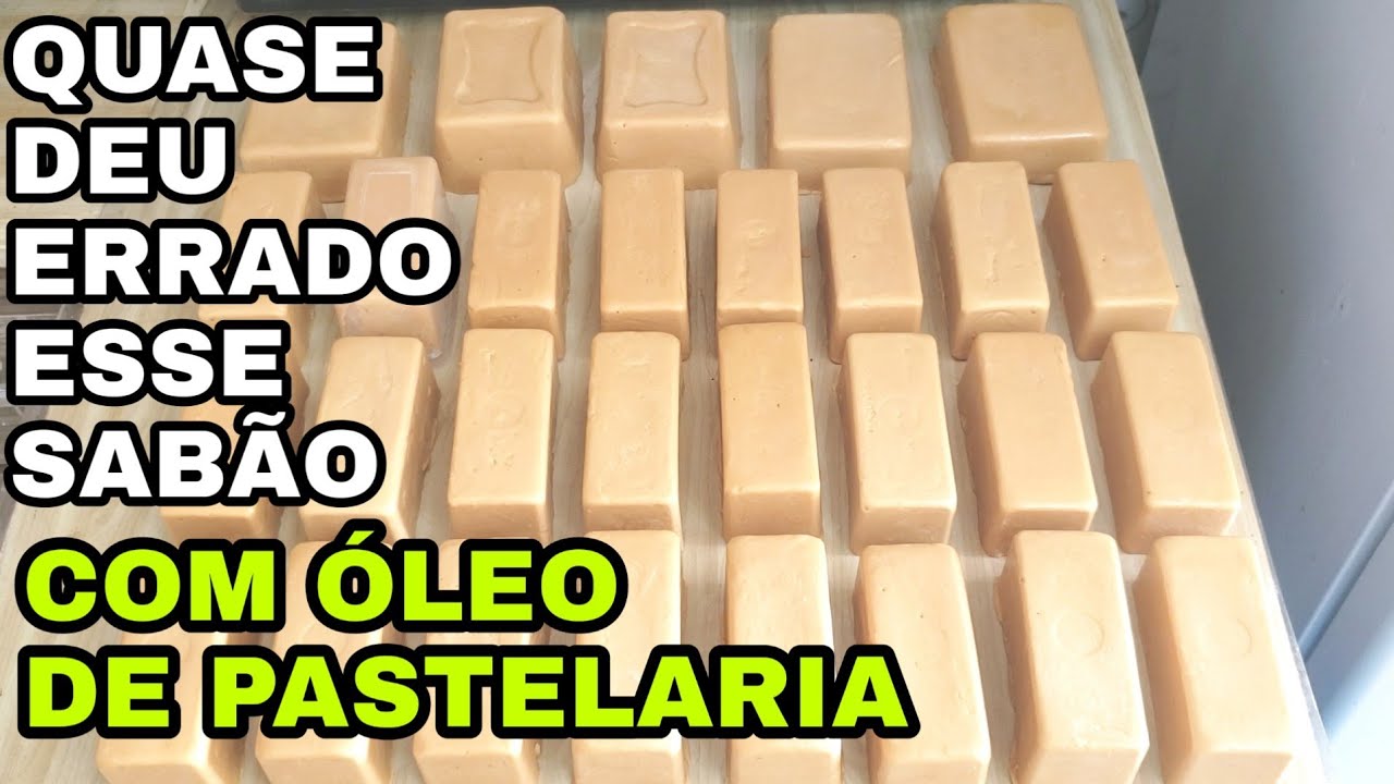COMO SALVEI MEU SABÃO EM BARRA QUE QUERIA DAR ERRADO COM ÓLEO DE PASTELARIA