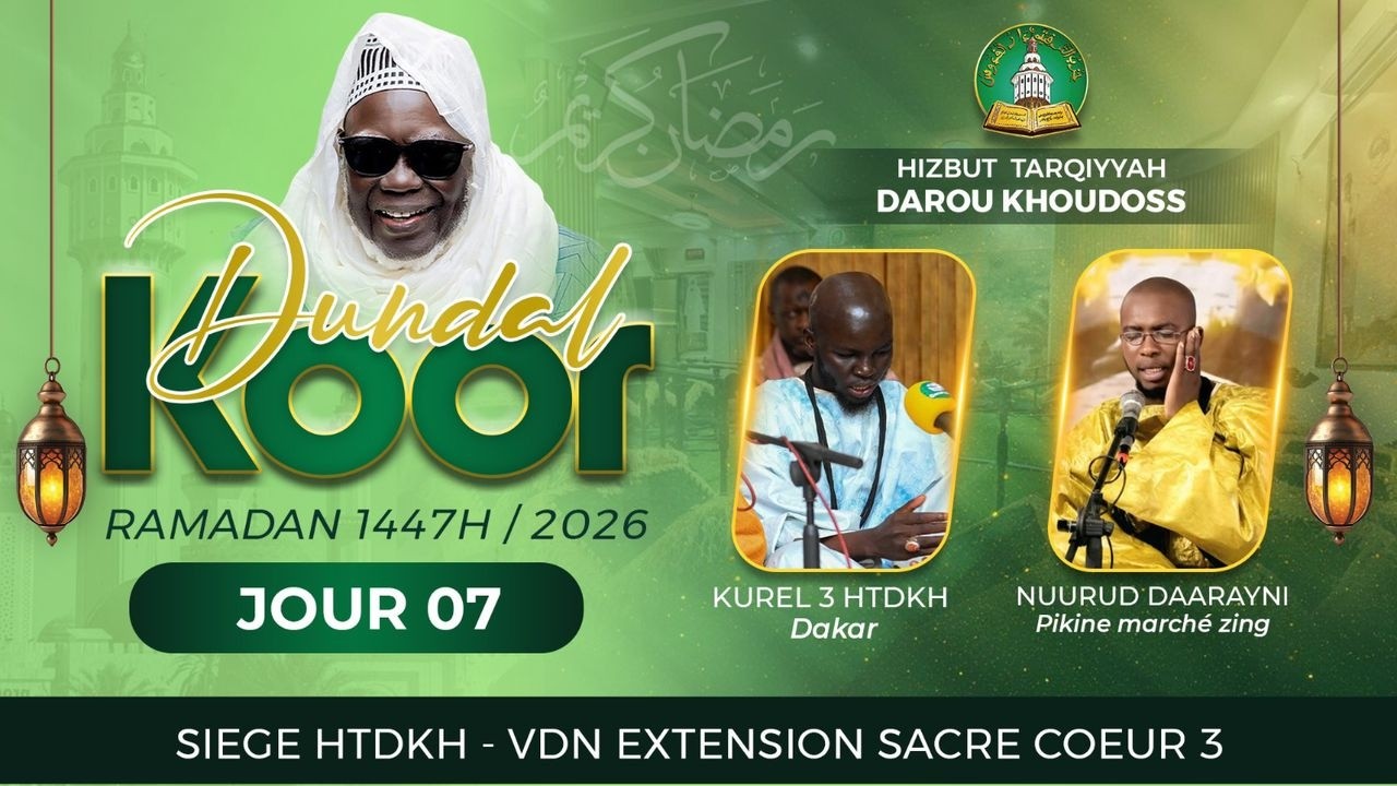 🔴DIRECT | Dundal Koor – Daara Hizbut Tarqiyyah Darou Khoudoss (HTDKH) | Jour 07 Ramadan 1447H / 2026