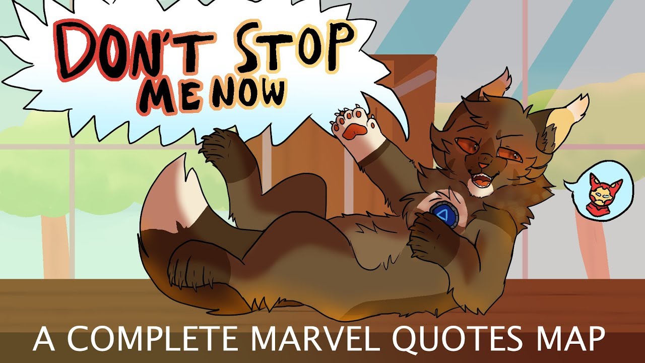 DON'T STOP ME NOW: COMPLETE MARVEL QUOTE MAP