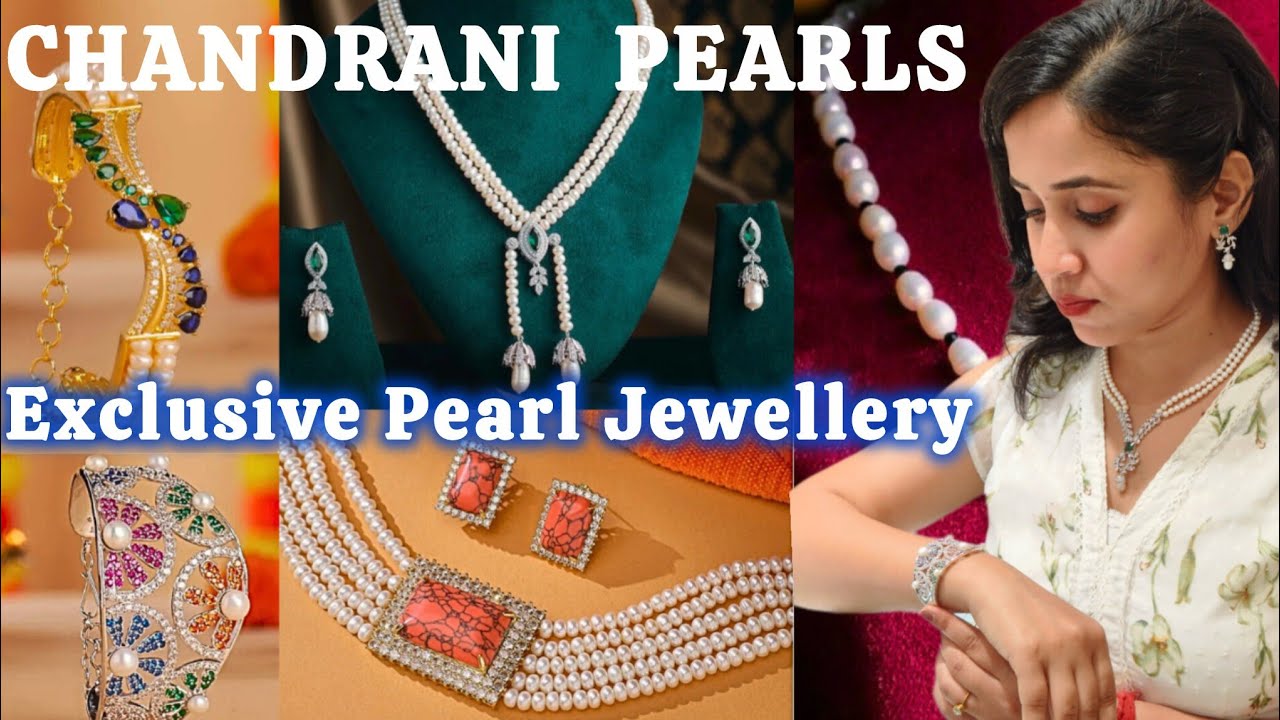 CHANDRANI PEARLS Wedding Collection | Exclusive Pearl Jewellery | Pearl Sitahar|  Pearl Bracelet 