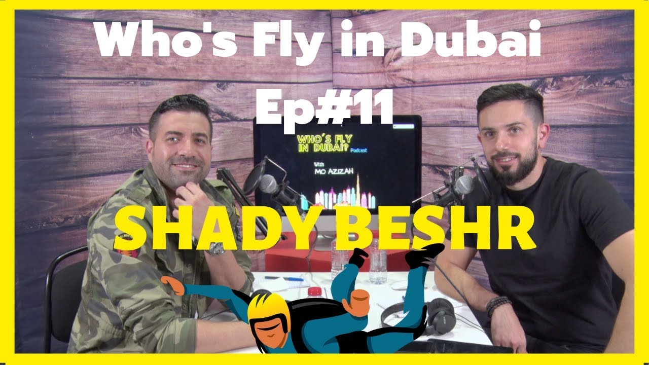 Shady Beshr -  Sky Diving - WFID Podcast #11 (In English)