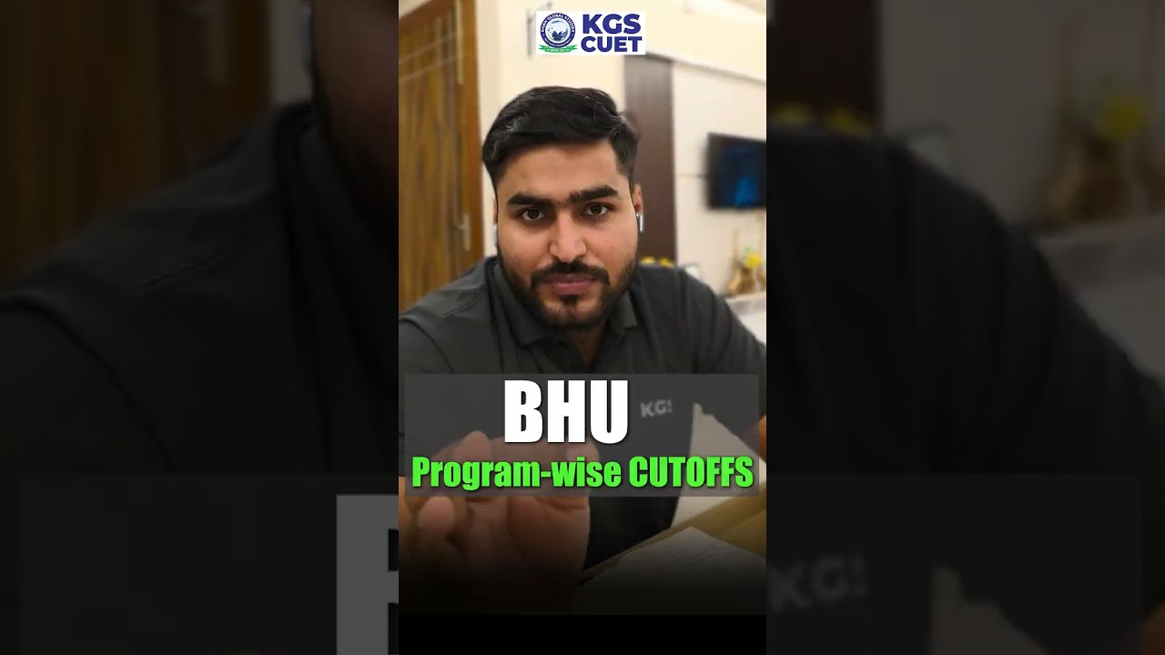 BHU Cutoff List Explained &ndash; Check Your Course Eligibility Now! 📝 #bhu #cutoff #explained #check #kgs