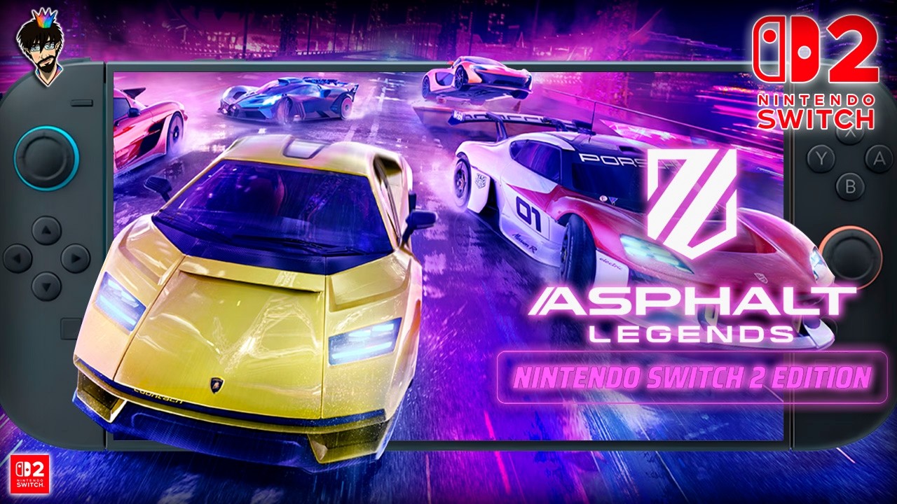 Asphalt Legends Nintendo Switch 2 Edition