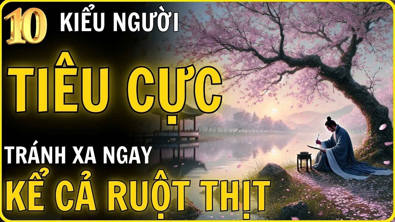 10 Kiểu Người ĐỌC HẠI   TIÊU CỰC Bạn Cần Tránh Để Sống Bình AN