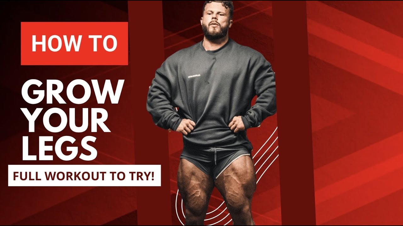 How to get BIG LEGS