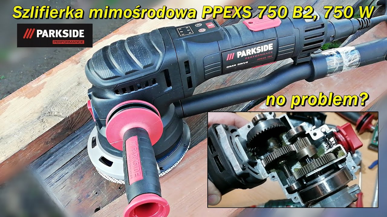 Parkside Performance szlifierka mimośrodowa PPEXS 750 B2, 750 W, wady zalety smar?