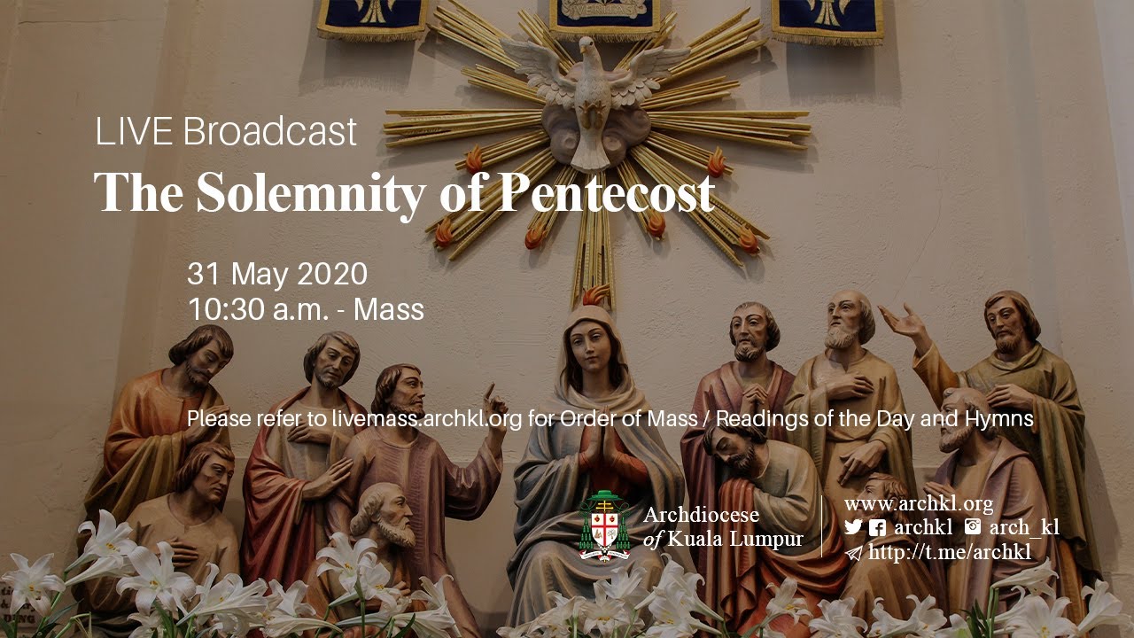 Mass - The Solemnity of Pentecost