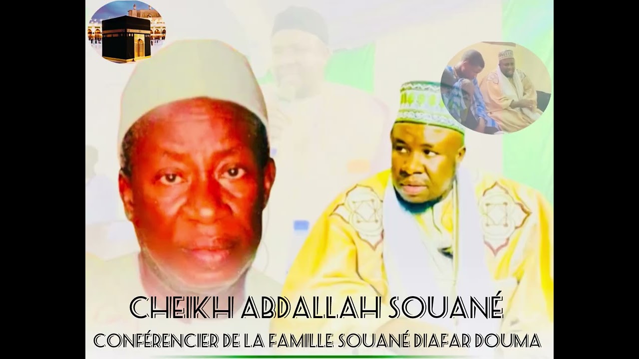🛑🛑Cheikh Abdallah Souané conférencier de la famille Souané Diafar douma 