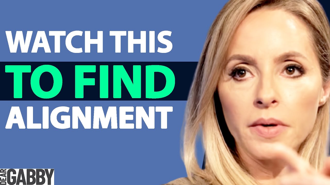 If You're Misaligned - WATCH THIS | by Gabby Bernstein