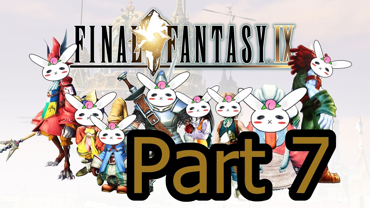 Final Fantasy IX Part 7 (Twitch Stream)