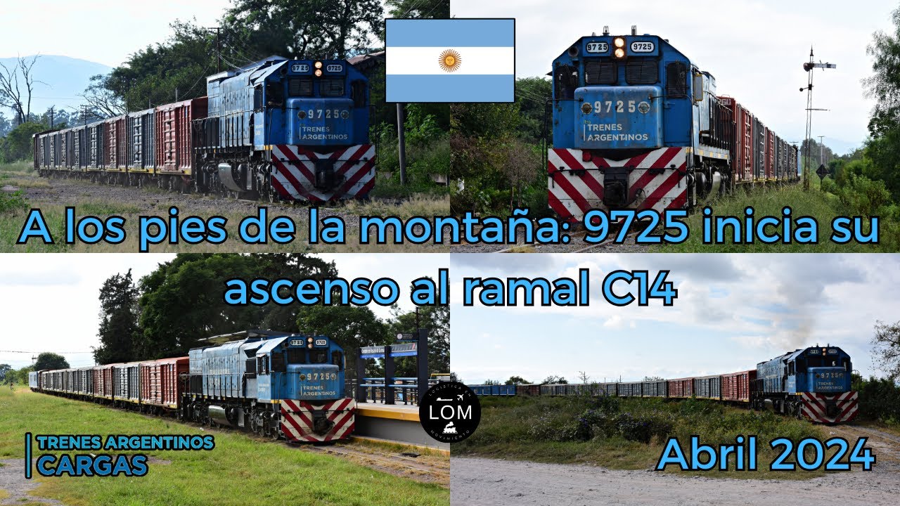 A los pies de la montaña: la 9725 inicia su ascenso al mítico ramal C14 - Abril 2024