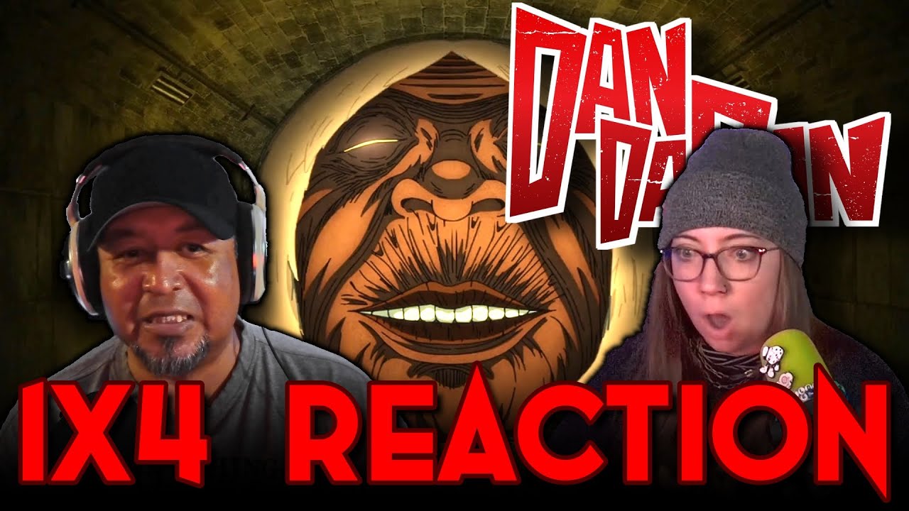 THIS WAS AMAZING | Dan Da Dan | Reaction 1x4