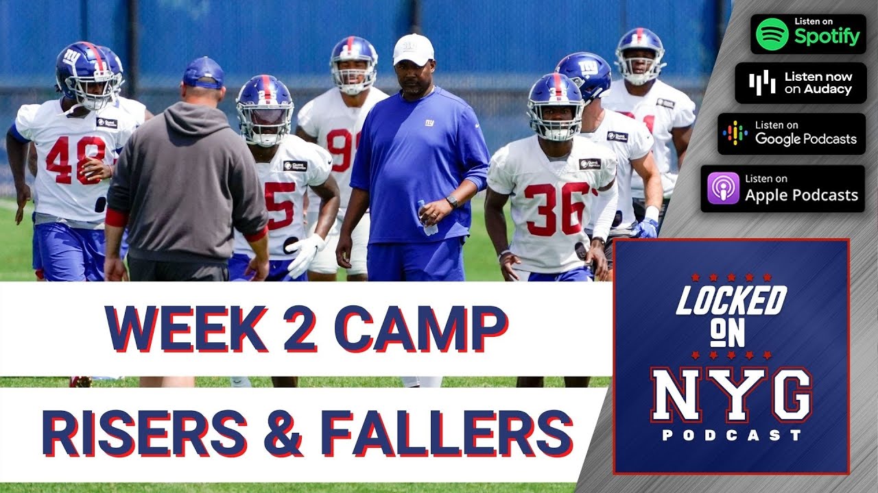 New York Giants Risers and Fallers from Week 2 | Locked On Giants