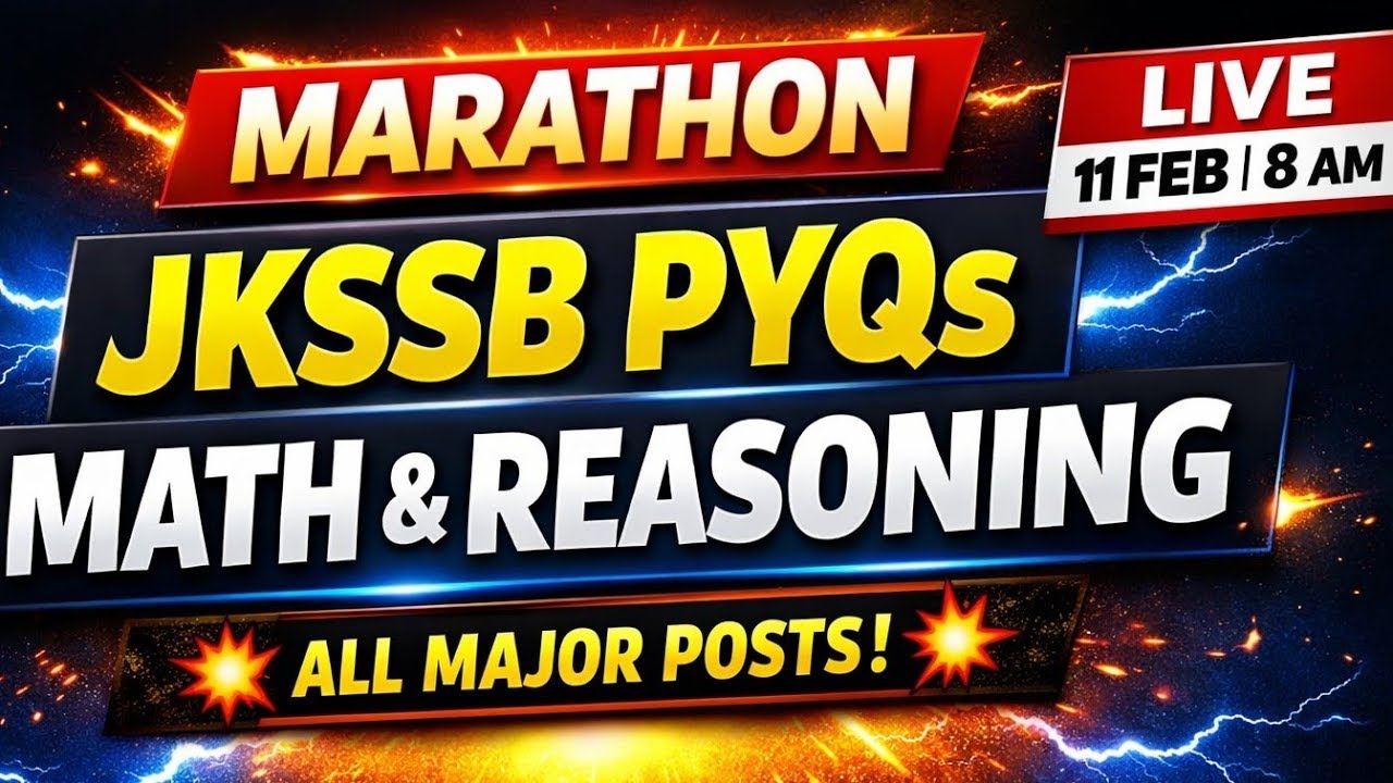 MARATHON 2026 🎯 | JKSSB Math & Reasoning PYQs | All Posts Covered#Jkssb