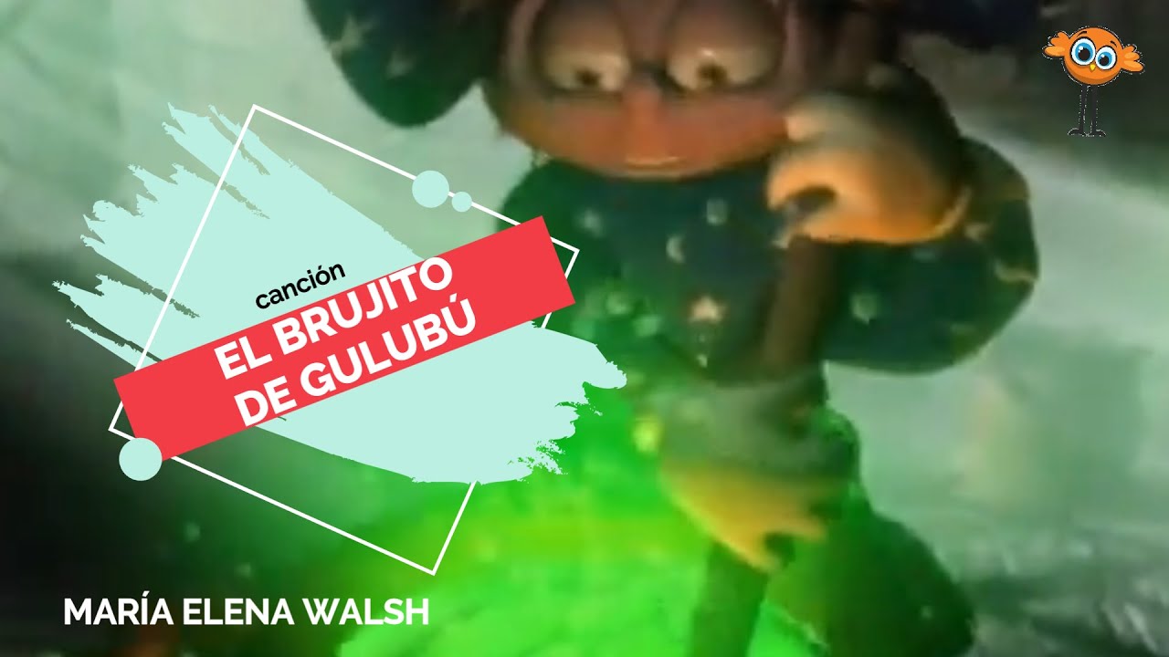 El Brujito de Gulub&uacute;: Canci&oacute;n