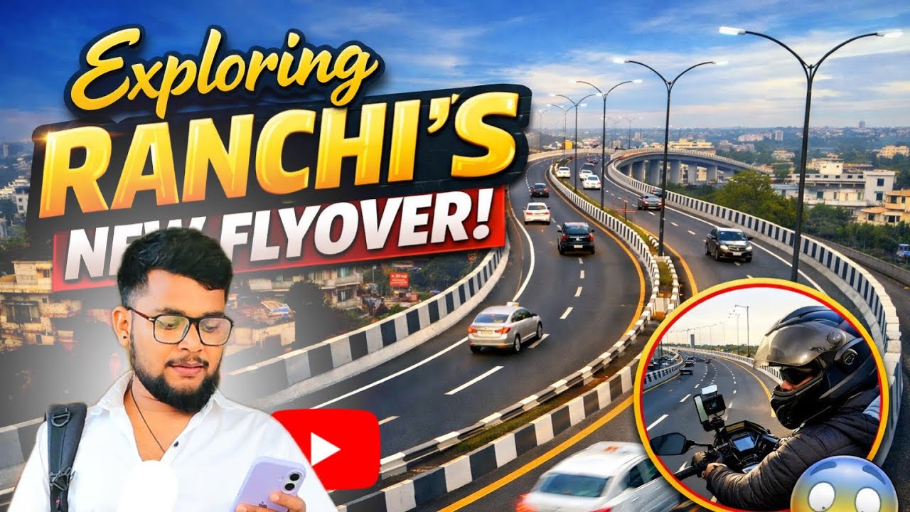 Exploring Ranchi’s NEW Flyover 🚗✨ | Traffic Relief or Hype