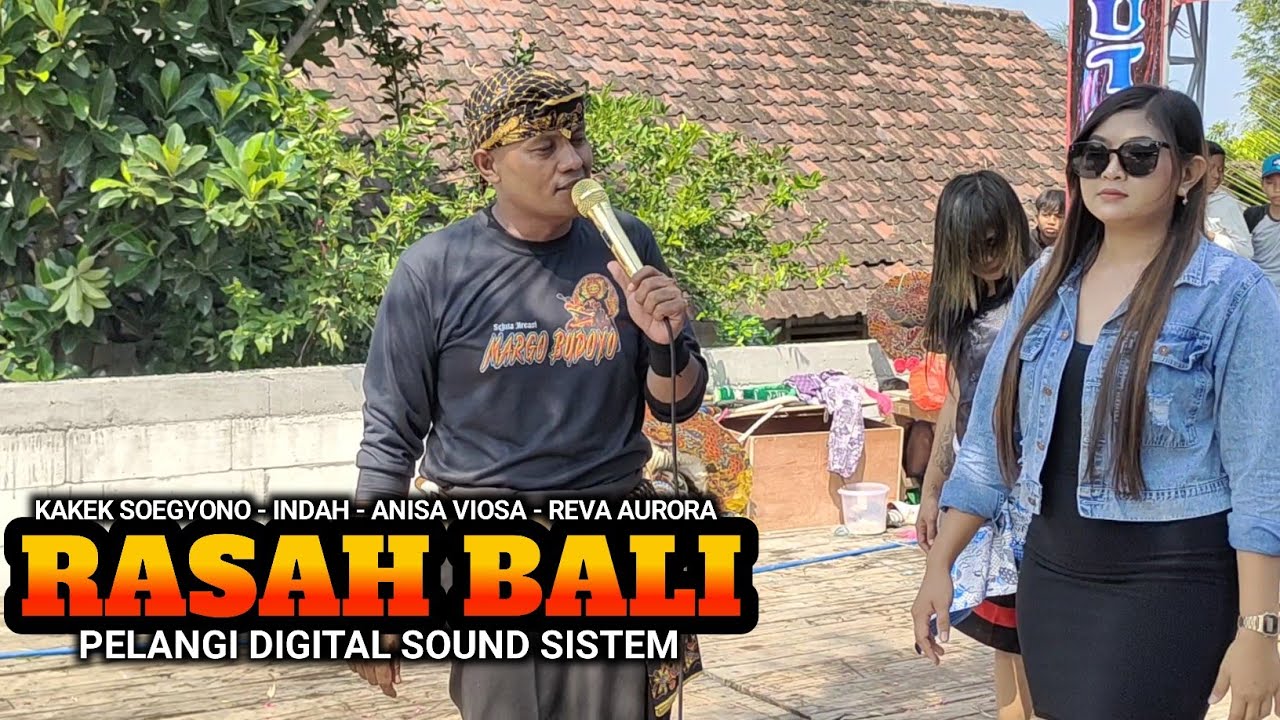 RASAH BALI‼️KAKEK SOEGYONO - INDAH - ANISA VIOSA - REVA AURORA Jaranan MARGO BUDOYO